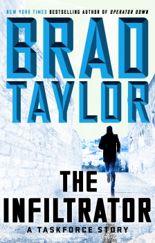 The Infiltrator by Brad Taylor