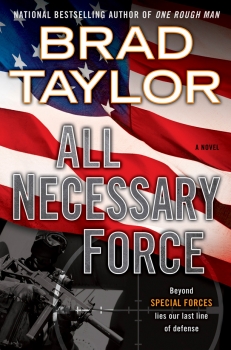 All Necessary Force by Brad Taylor